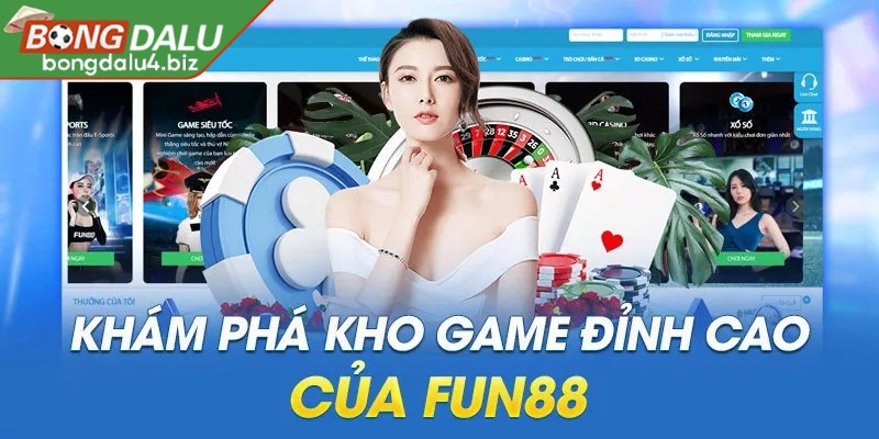 Điểm mạnh của thương hiệu FUN88 chính là hệ thống trò chơi phong phú